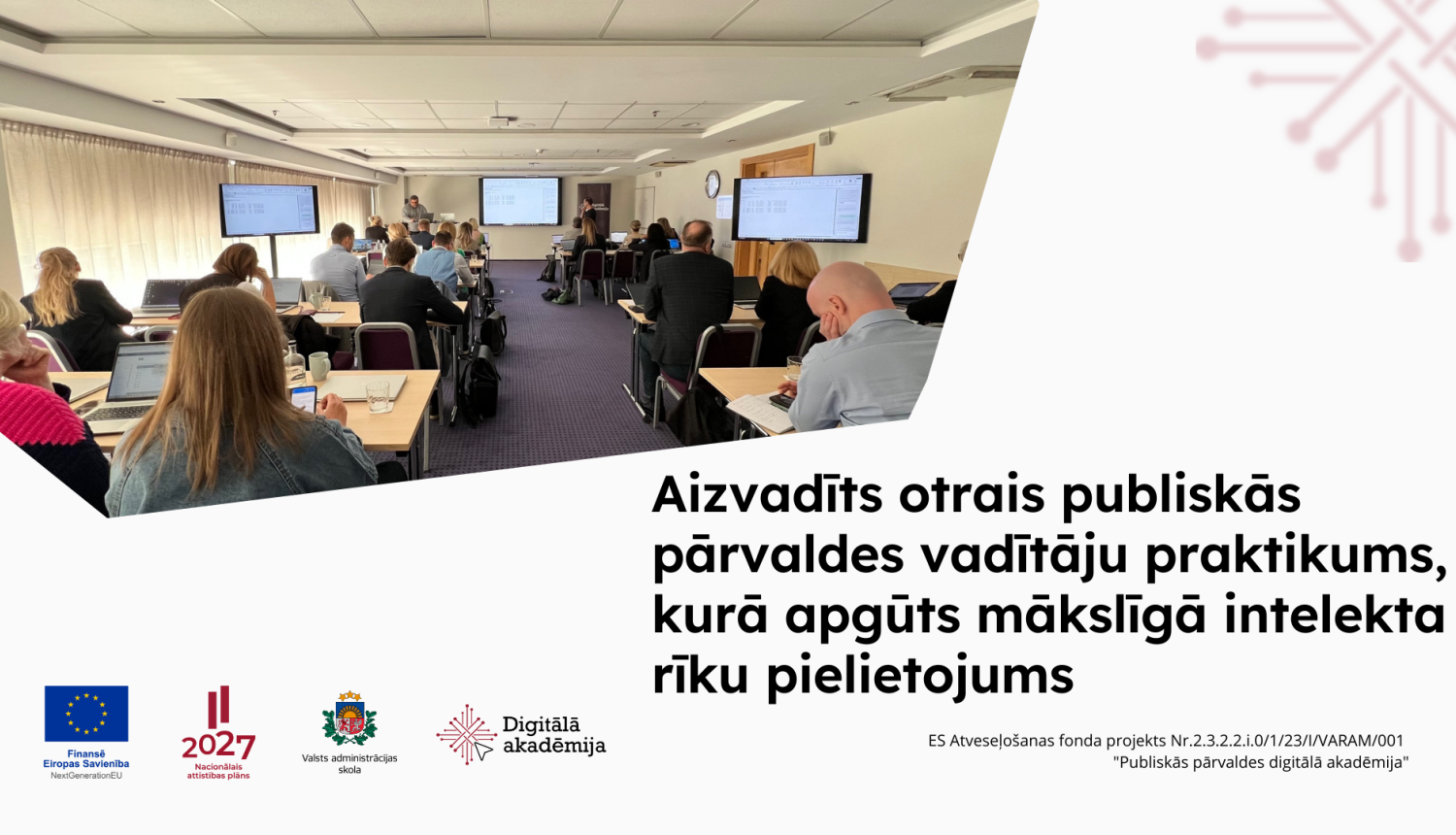 Aizvadīts otrais publiskās pārvaldes vadītāju praktikums, kurā apgūts mākslīgā intelekta rīku pielietojums
