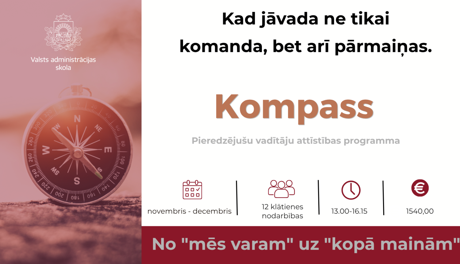 attēls ar kompasu un uzrakstu "pieredzējušu vadītāju attīstības programma KOMPASS"