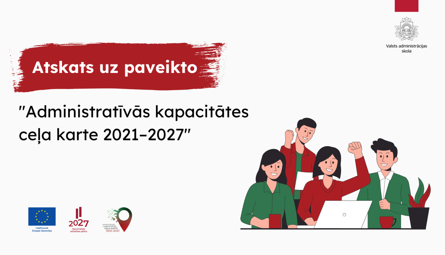 Atskats uz paveikto 
