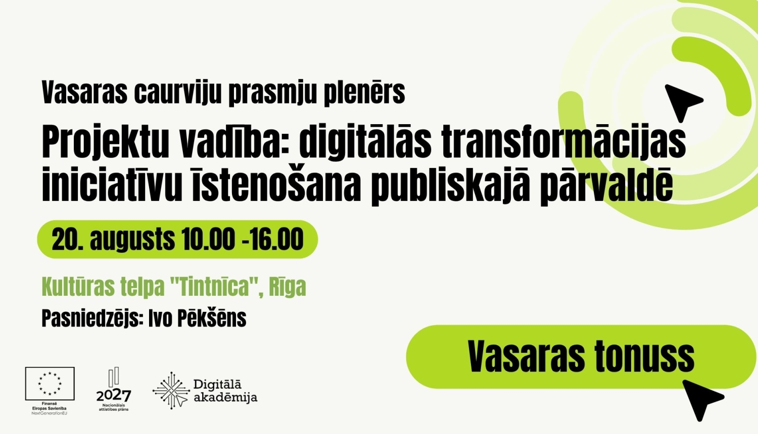 Projektu vadība digitālās transformācijas iniciatīvu īstenošana publiskajā pārvaldē