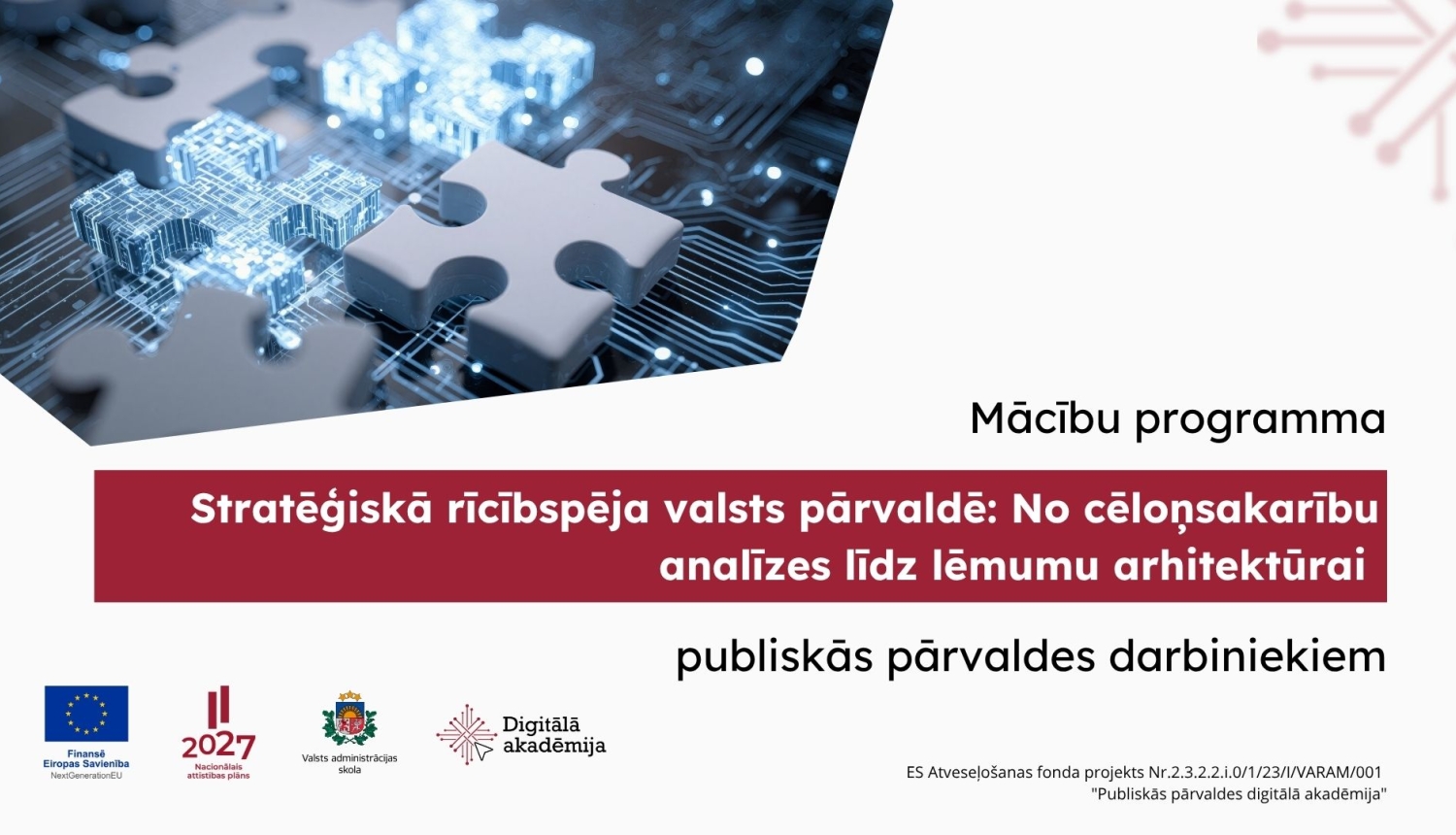 Stratēģiskā rīcībspēja valsts pārvaldē: No cēloņsakarību analīzes līdz lēmumu arhitektūrai  