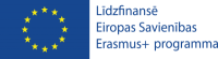 ES karogs ar uzrakstu līdzfinansē ES Erasmus+ programma