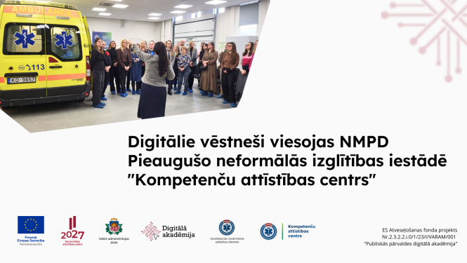 Digitālie vēstneši viesojas NMPD