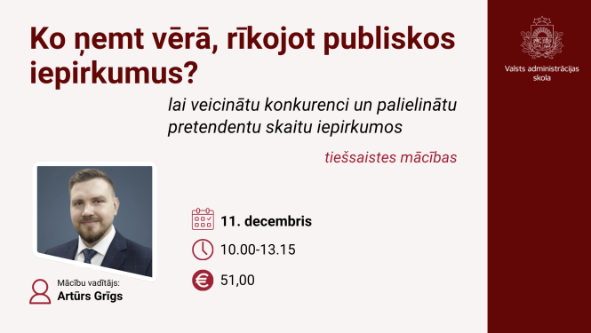 Attēlā uzraksts Ko ņemt vērā rīkojot publiskos iepirkumus, pasniedzēja attēls