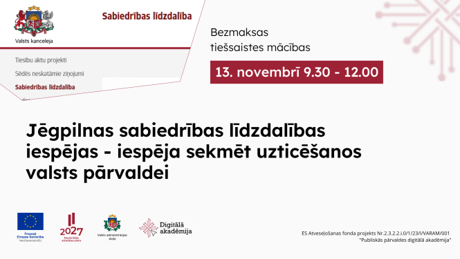 Jēgpilnas sabiedrības līdzdalības iespējas 13. novembrī 9.30 - 12.00