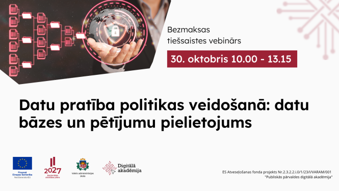 Datu pratība politikas veidošanā: datu bāzes un pētījumu pielietojums