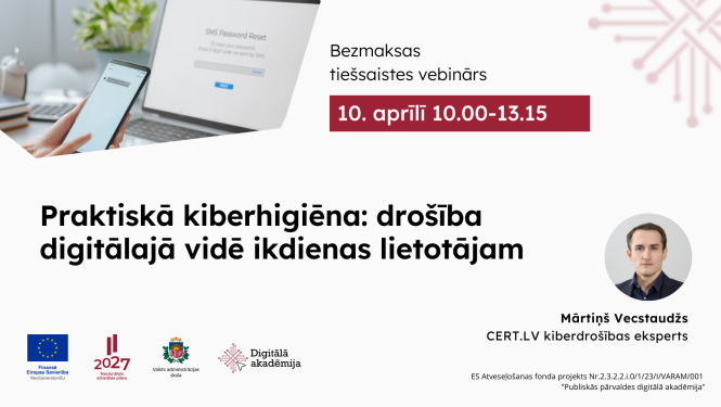 Praktiskā kiberhigiēna: drošība digitālajā vidē ikdienas lietotājam