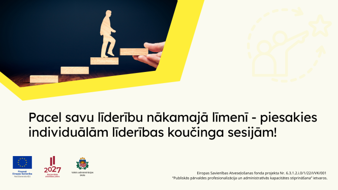 Pacel savu līderību nākamajā līmenī - pieteikties individuālām līderības koučinga sesijām