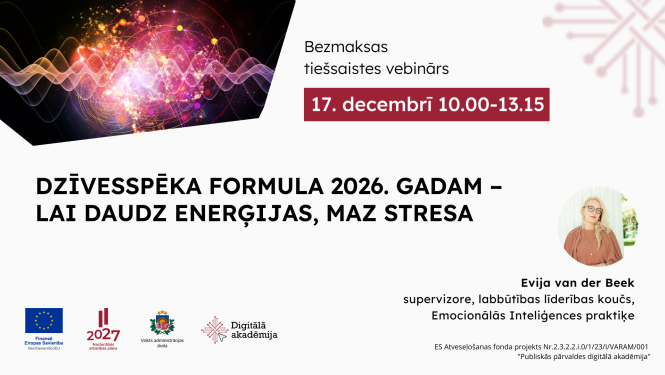 DZĪVESSPĒKA FORMULA 2026. GADAM – lai daudz enerģijas, maz stresa