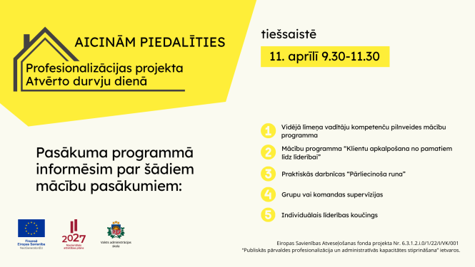 Aicinām piedalīties Profesionalizācijas atvērto durvju dienā