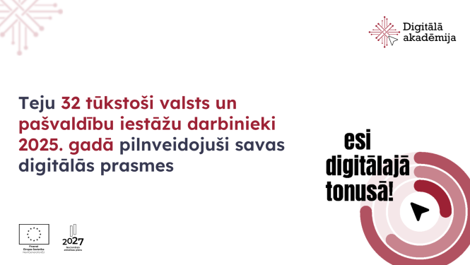 Teju 32 tūkstoši valsts un pašvaldību iestāžu darbinieki pērn pilnveidojuši savas digitālās prasmes