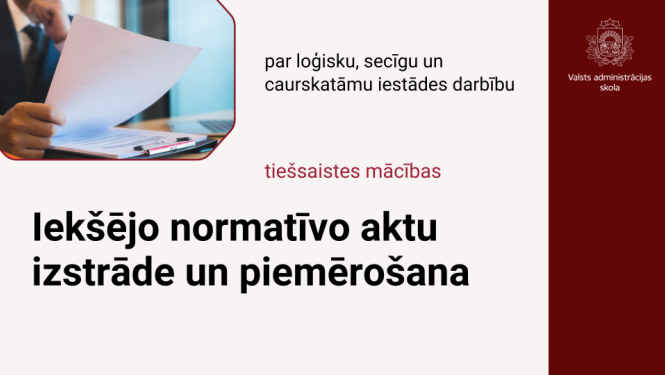Attēlā uzraksts: tiešsaistes mācības Iekšējo normatīvo aktu izstrāde un piemērošana