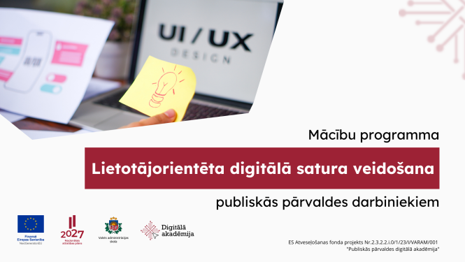 Lietotājorientēta digitālā satura veidošana 