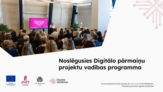 Noslēgusies Digitālo pārmaiņu projektu vadības programma