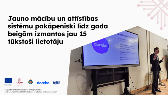 Jauno mācību un attīstības sistēmu pakāpeniski līdz gada beigām izmantos jau 15 tūkstoši lietotāju