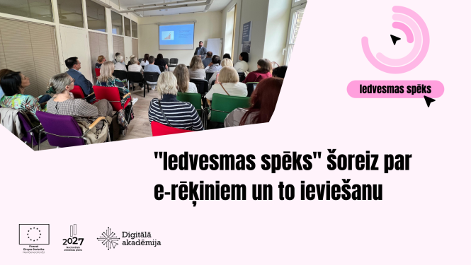 "Iedvesmas spēks" šoreiz par e-rēķiniem un to ieviešanu