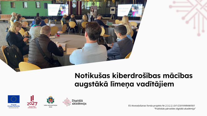 Notikušas kiberdrošības mācības augtākā līmeņa vadītājiem