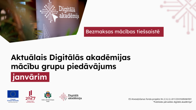 Aktuālais Digitālās akadēmijas mācību grupu piedāvājums janvārim