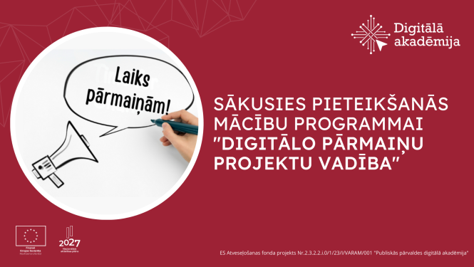 Sākusies pieteikšanās mācību programmai "Digitālo pārmaiņu projektu vadība"