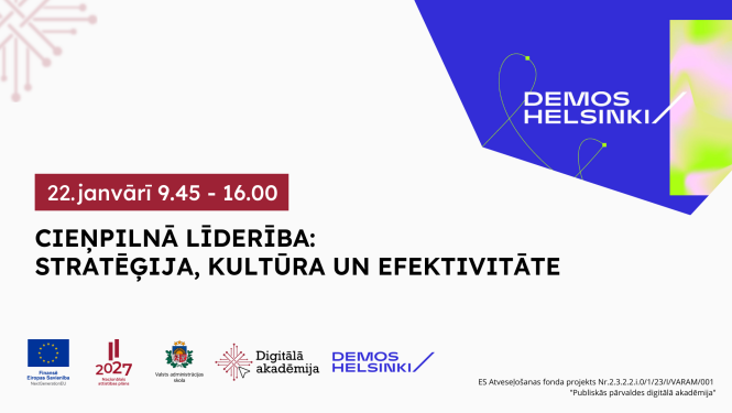 Pasākums "Cieņpilnā līderība: stratēģija, kultūra un efektivitāte" notiks 22. janvārī no 9.45 līdz 16.00