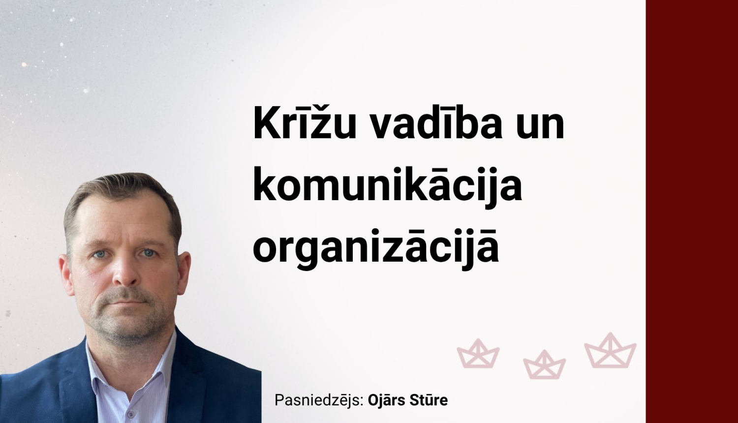 Attēlā uzraksts Krīžu vadība un komunikācija