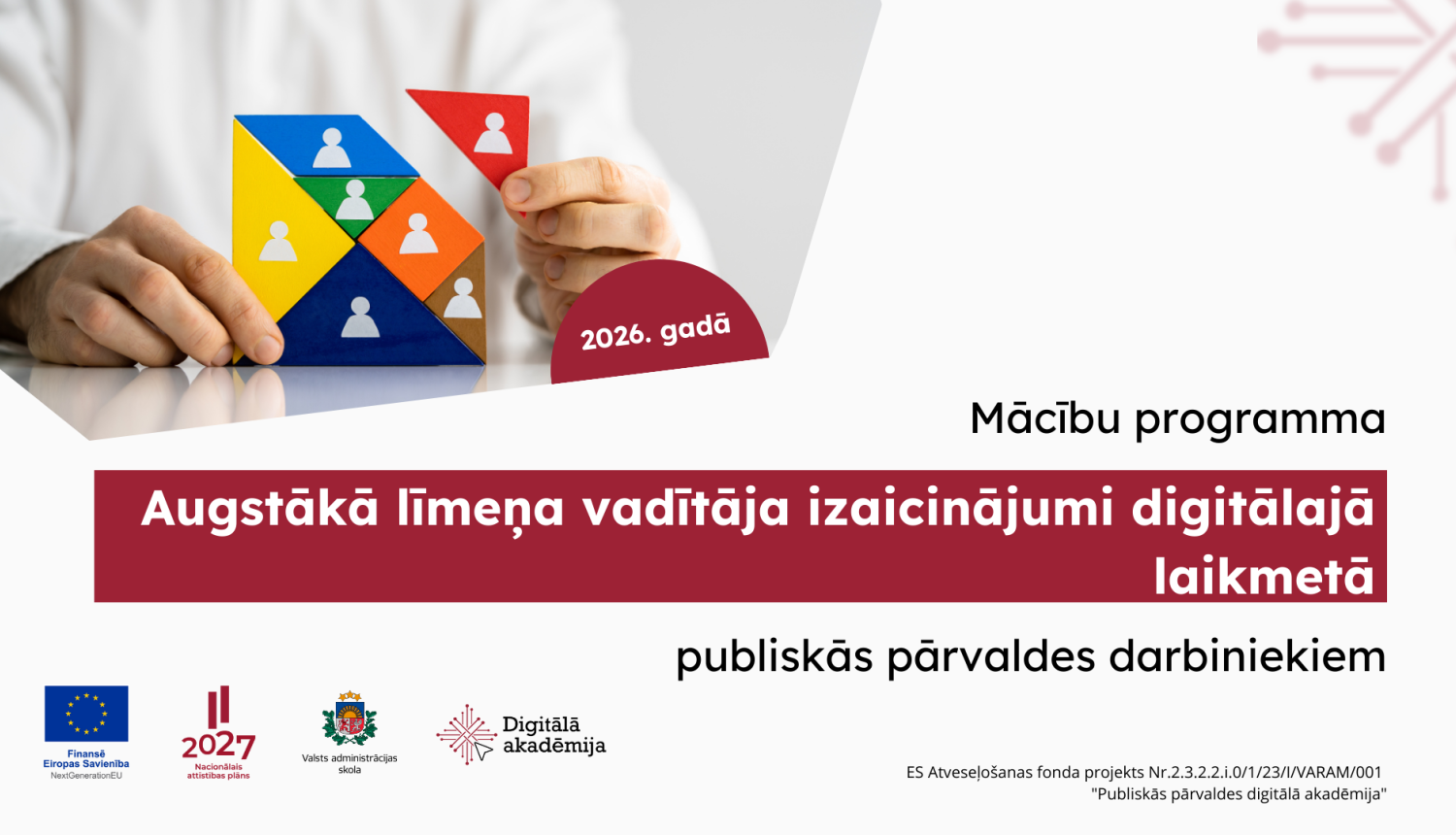 Mācību programma "Augstākā līmeņa vadītāja izaicinājumi digitālajā laikmetā"