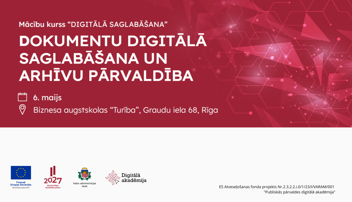 Dokumentu digitālā saglabāšana un arhīvu pārvaldība