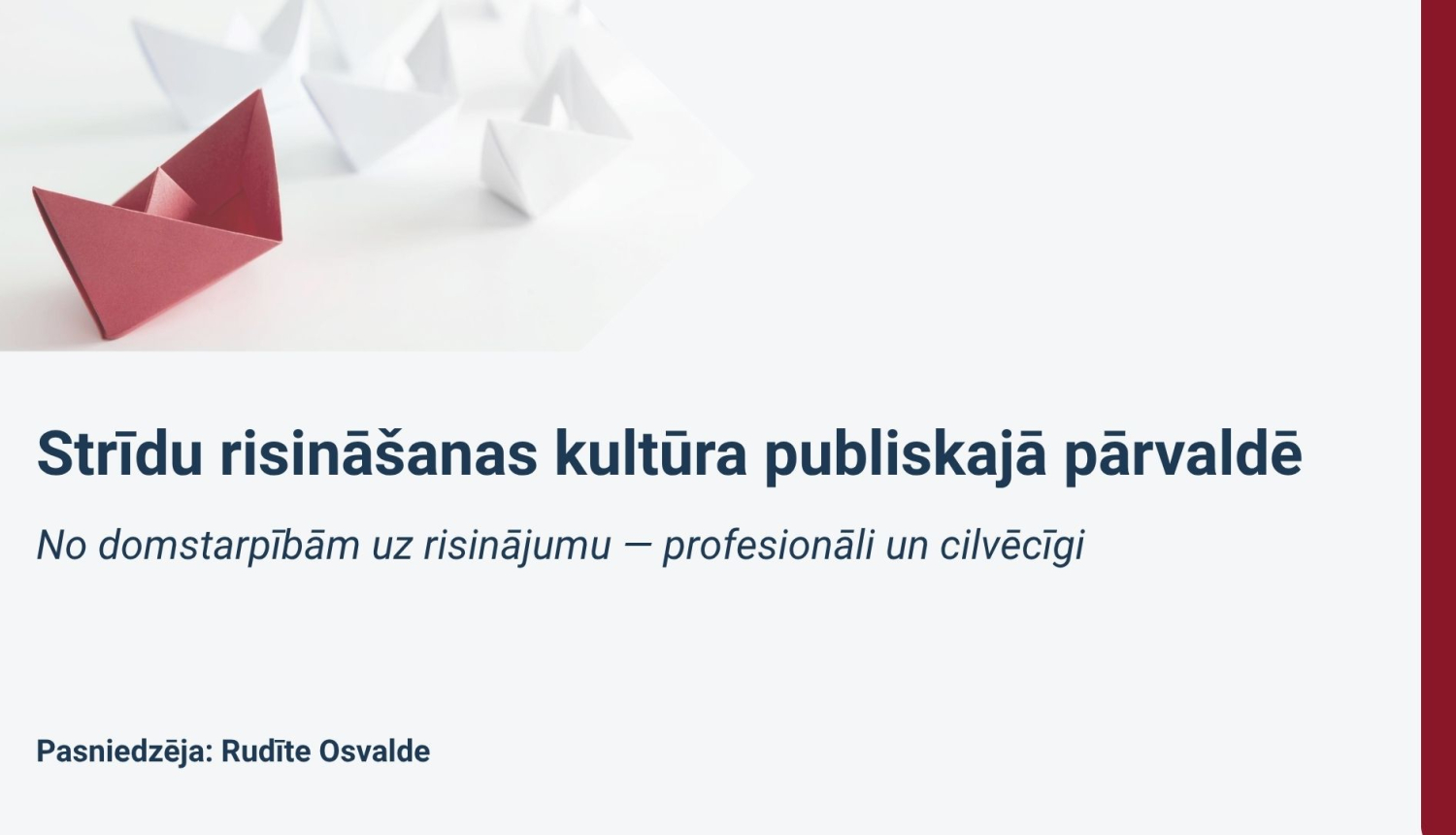 Attēlā uzraksts: Strīdu risināšanas kultūra publiskajā pārvaldē