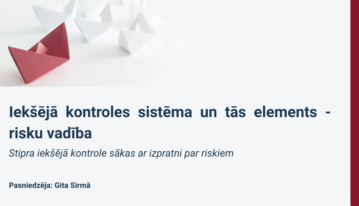 Iekšējā kontroles sistēma un tās elements - risku vadība