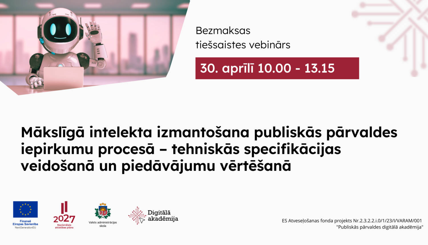 30. aprīlī aicinām uz bezmaksas vebināru "MI izmantošan publiskās pārvaldes iepirkumu procesā"