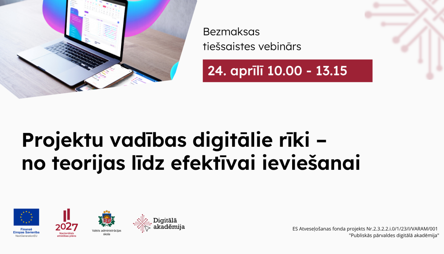 Vebinārs " Projektu vadības digitālie rīki – no teorijas līdz efektīvai ieviešanai"