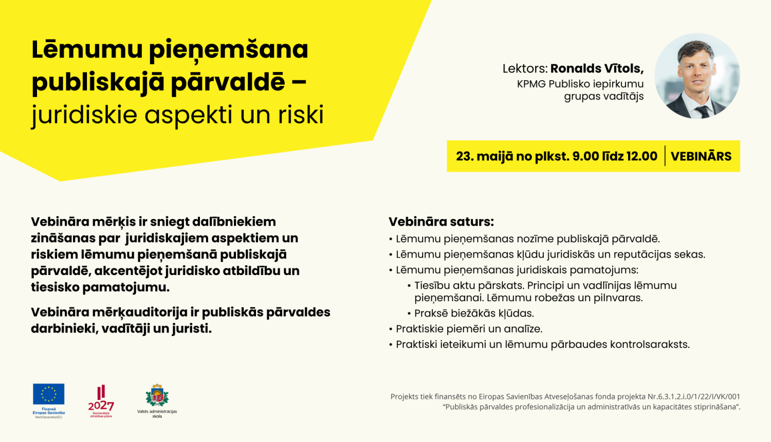 Lēmumu pieņemšana publiskajā pārvaldē- juridiskie aspekti un riski