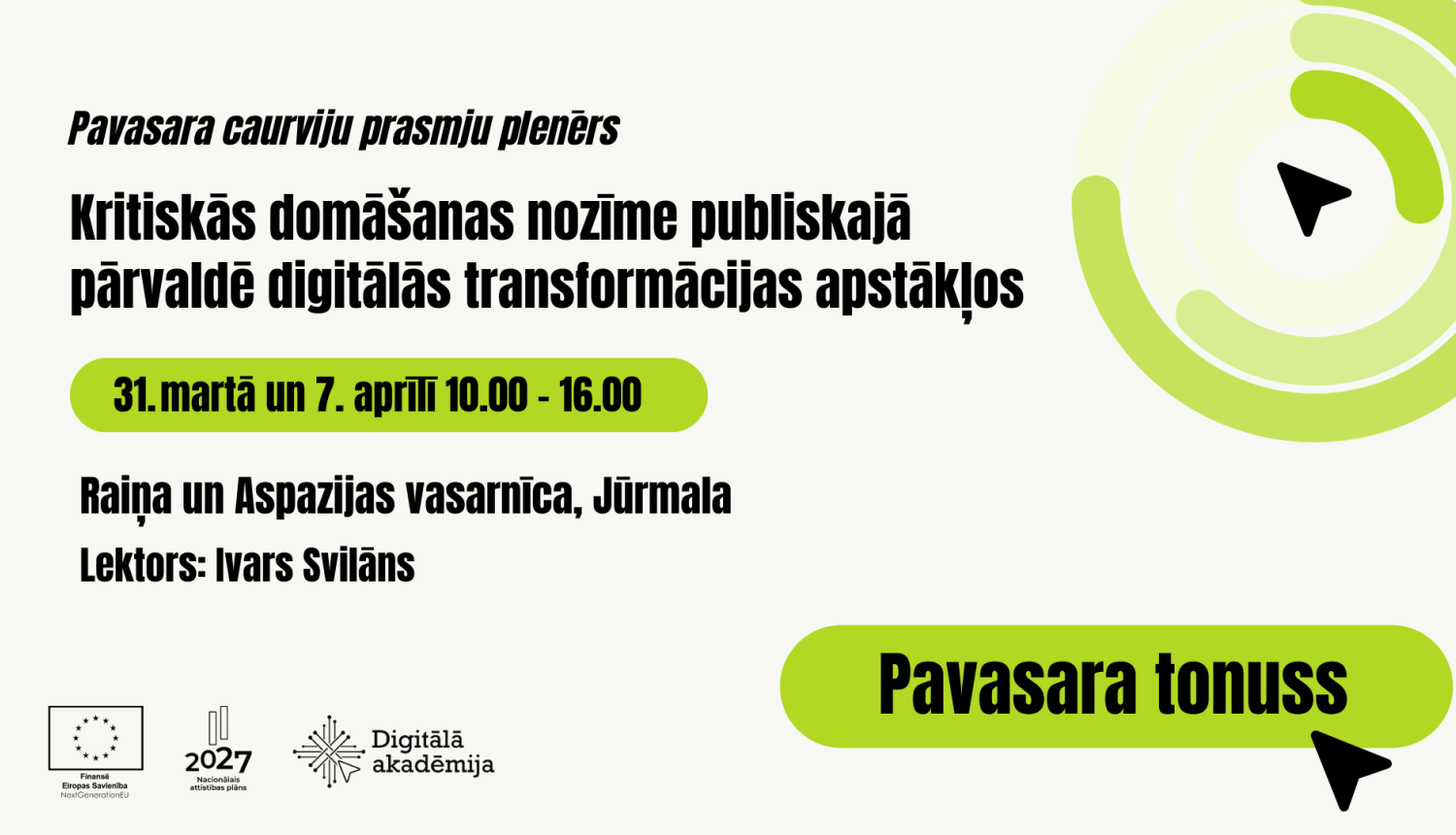 Aicinām pieteikties uz Pavasara ceurviju prasmju plenēru "Kritiskās domāšanas nozīme publiskajā pārvaldē digitālās transformācijas apstākļos"