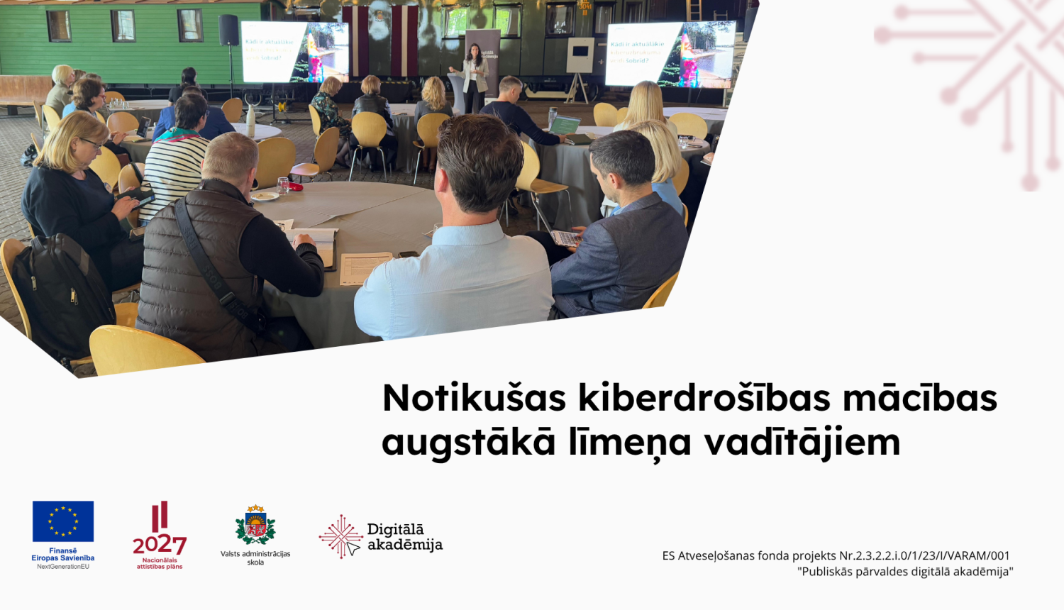 Notikušas kiberdrošības mācības augtākā līmeņa vadītājiem