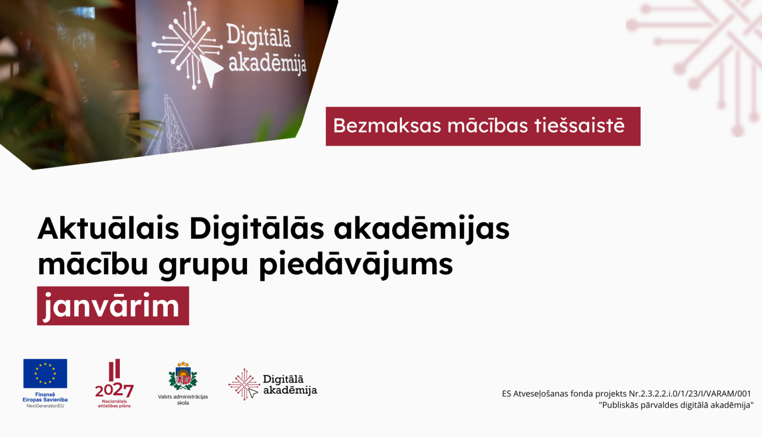 Aktuālais Digitālās akadēmijas mācību grupu piedāvājums janvārim
