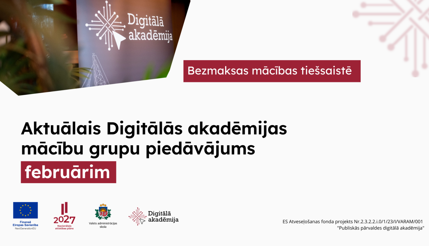 Aktuālais Digitālās akadēmijas mācību grupu piedāvājums februārim