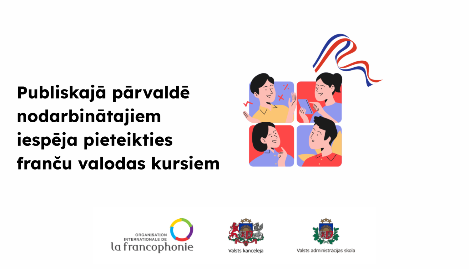 Franču valodas apguves iespēja