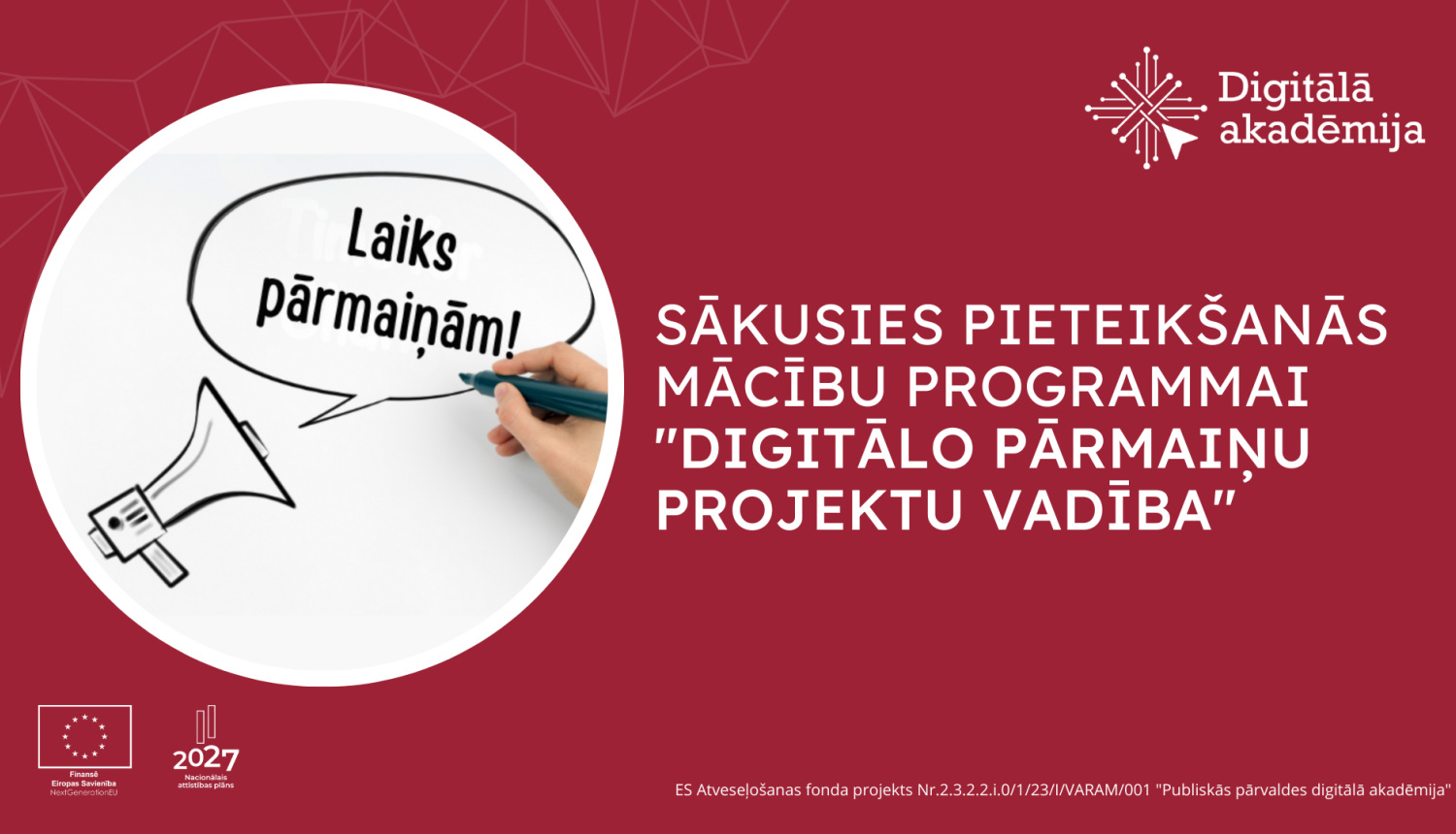 Sākusies pieteikšanās mācību programmai "Digitālo pārmaiņu projektu vadība"