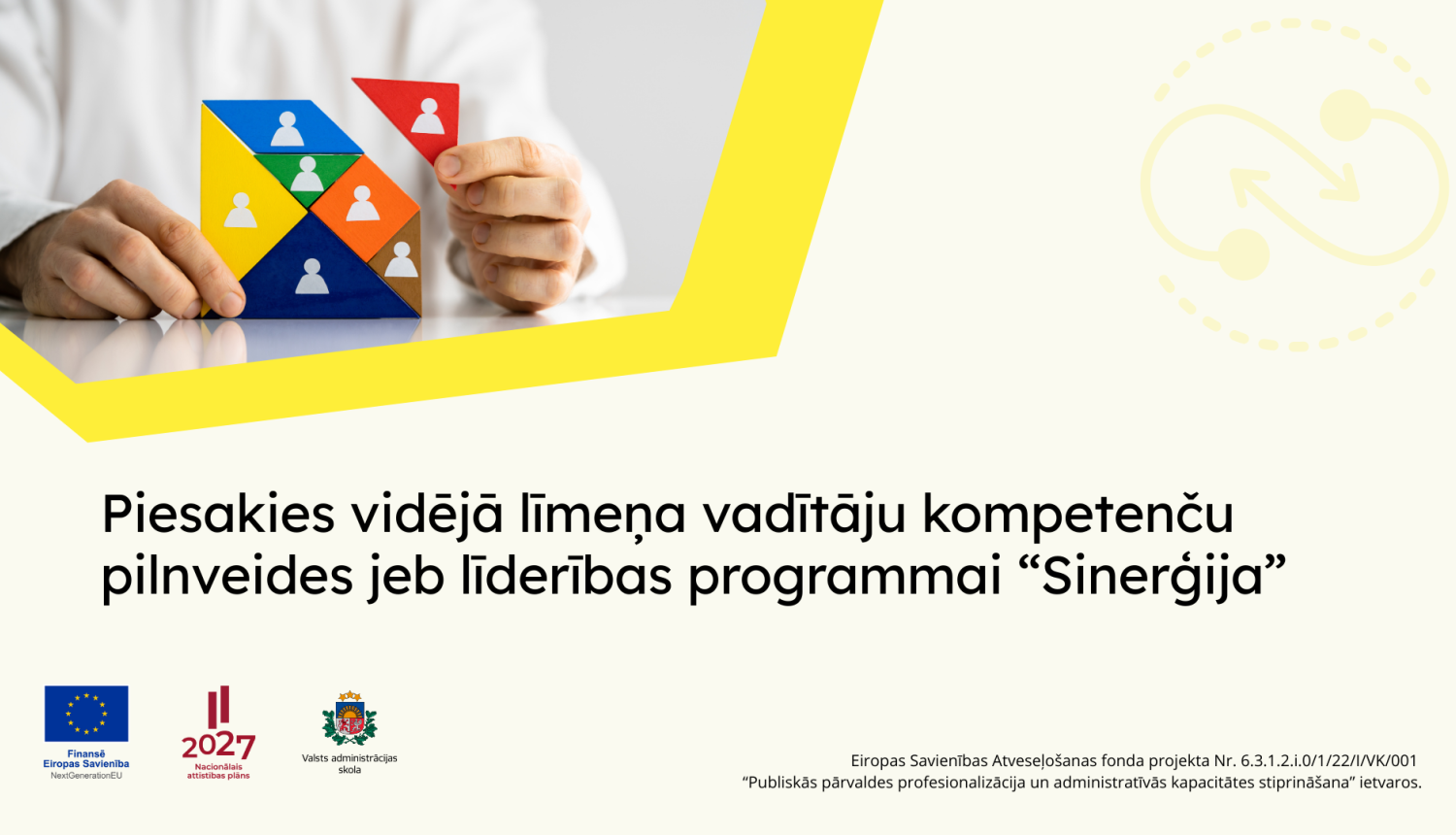 Piesakies vidējā līmeņa vadītāju kompetenču pilnveides jeb līderības programmai “Sinerģija”