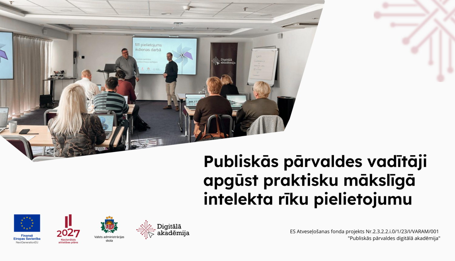 Publiskās pārvaldes vadītāji apgūst praktisku MI rīku pielietojumu