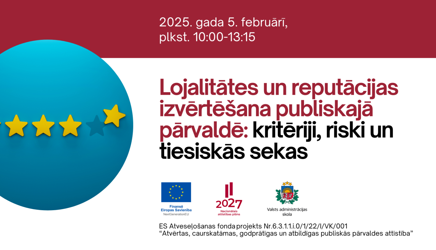 lojalitates un reputācijas izvērtēšana publiskajā pārvaldē: kritēriji, riski un tiesiskās sekas