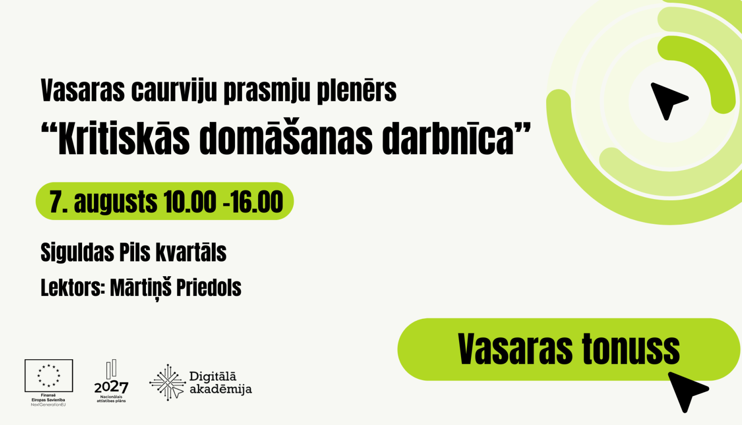 Kristiskā domāšana Siguldā
