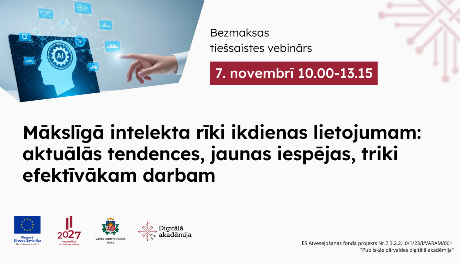 Vebinārs 7. novembrī "Mākslīgā intelekta rīki ikdienas lietojumam: aktuālās tendences, jaunas iespējas, triki efektīvākam darbam"