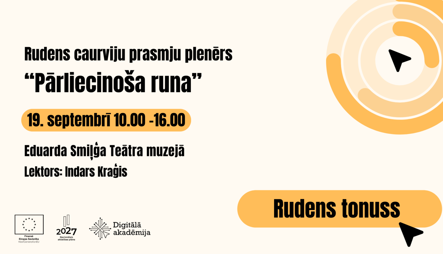 Rudens caurviju prasmju plenērs "Pārliecinoša runa" 