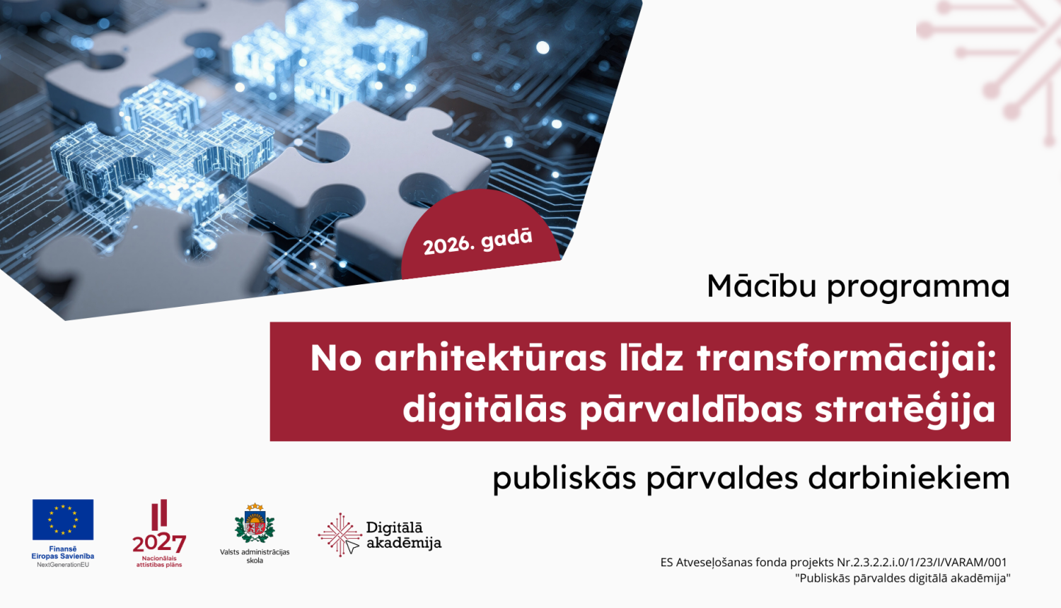 No arhitektūras līdz transformācijai: digitālās pārvaldības stratēģija 2026. gads