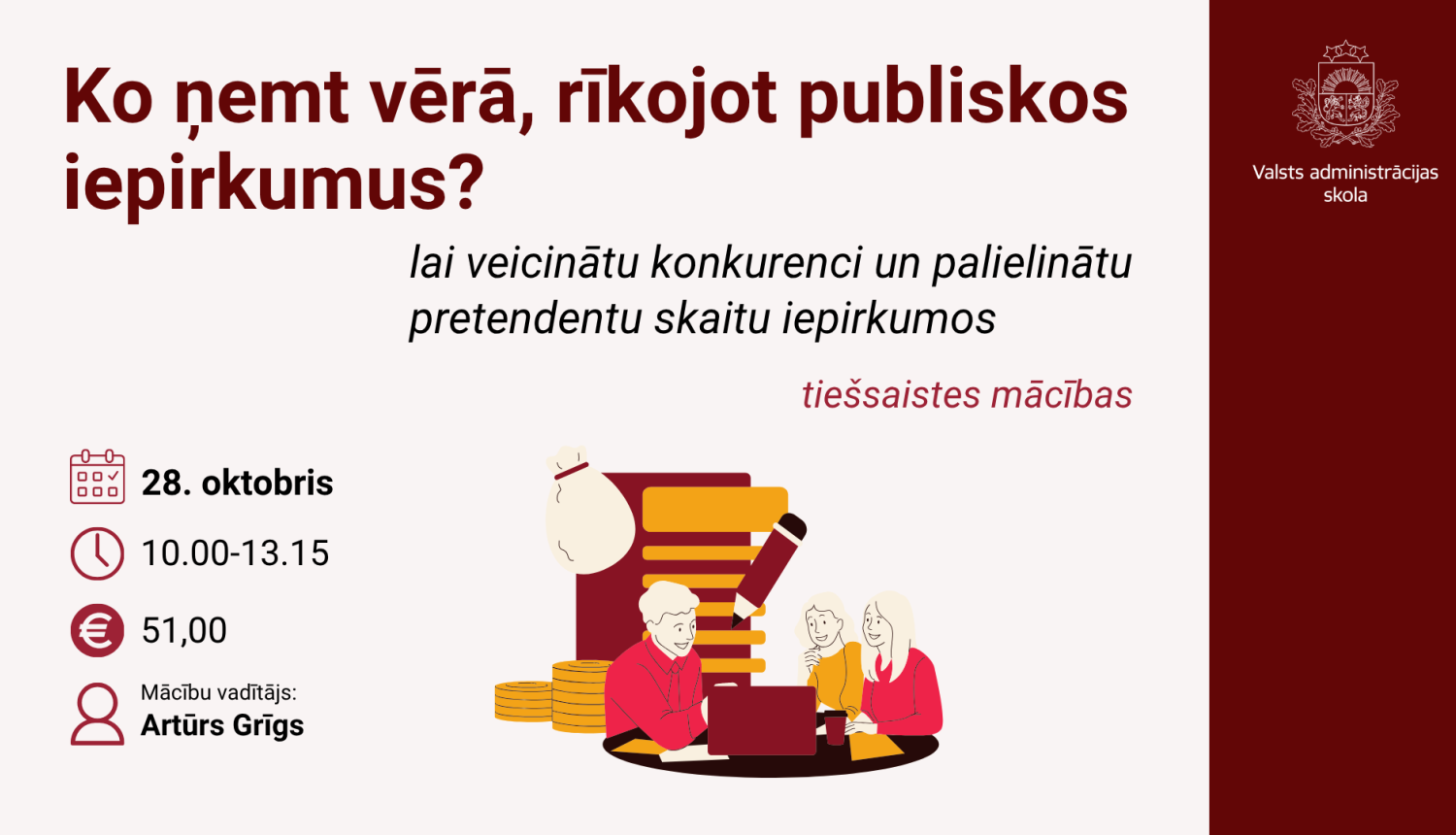 Attēlā uzraksts Ko ņemt vērā rīkojot publiskos iepirkumus