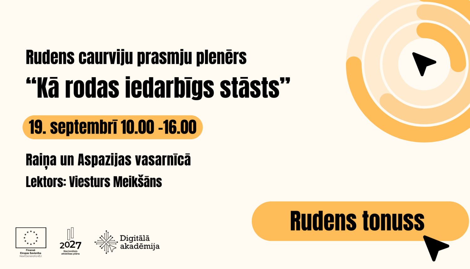 Rudens caurviju prasmju plenērs "Kā rodas iedarbīgs stāsts" 