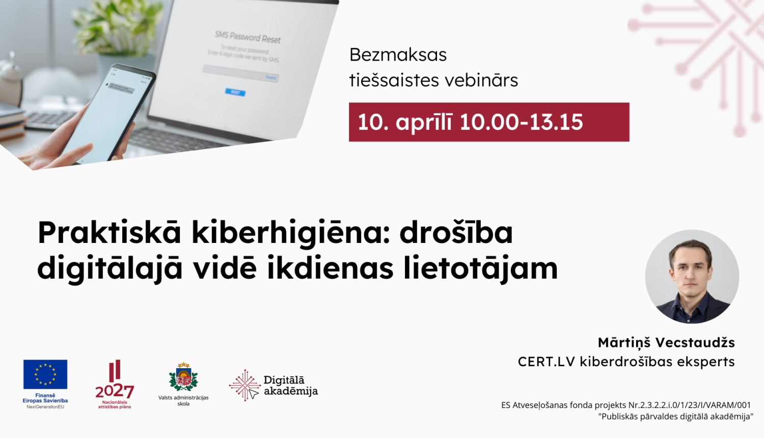 Praktiskā kiberhigiēna: drošība digitālajā vidē ikdienas lietotājam