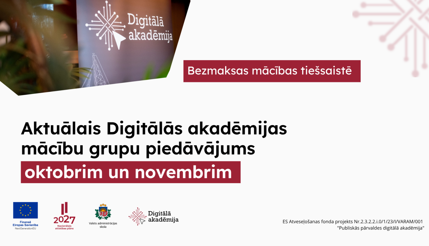 Aktuālais Digitālās akadēmijas mācību grupu piedāvājums oktobrim un novembrim